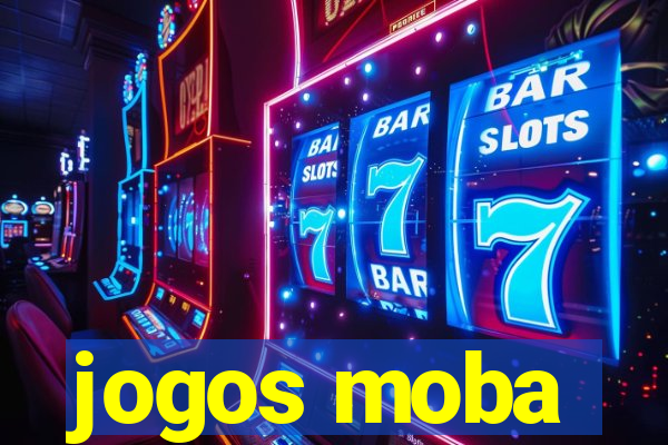 jogos moba